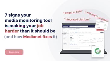 7 signs your media monitoring tool is making your job harder